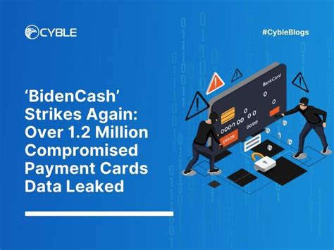 BidenCash: 1.2M Payment Cards Data Leaked